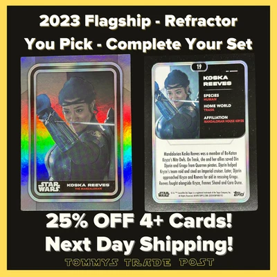2023 Topps Star Wars Flagship - Cartas refractor - U-Pick - Completa tu conjunto Foto 1 de 3
