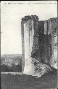La FERTE-MILON 02 TOUR du ROI du Vieux Château CPA non circulée années 1900-1910 - Imagen 1 de 2