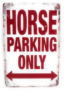 Letrero de estaño de metal solo estacionamiento para caballos, letrero de estacionamiento de animales - Imagen 1 de 2