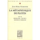 Plotins Metaphysik: Tracking, Henosis et Eregni - Taschenbuch NEU Jean-Mar