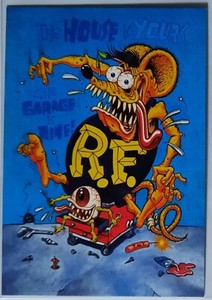 1996 Rat Fink card "Garage is Mine" by Ed "Big Daddy" Roth