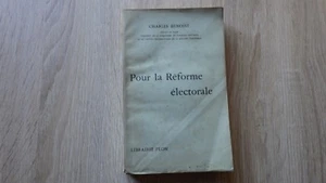 Charles Benoist POUR LA REFORME ELECTORALE Plon (1908) Signé par l'auteur - Picture 1 of 3