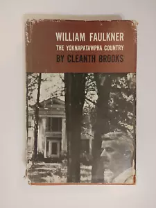 Cleanth Brooks WILLIAM FAULKNER: DAS YOKNAPATAWPHA LAND 1. Aufl./DJ 1963 - Bild 1 von 9