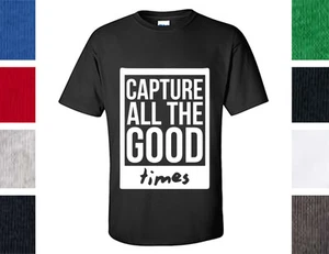 Capture All The Good Times Shirt - Polaroid, Photo, Photography - Picture 1 of 9