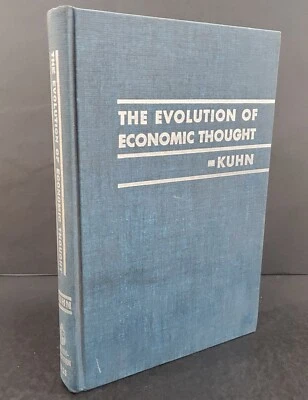 The Evolution of Economic Thought By W. E. Kuhn -1963 Philosophy of Economics HC - Image 1 of 4