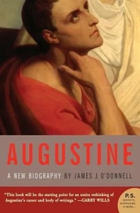 Augustine : A New Biography Paperback James J. O'Donnell - Picture 1 of 2