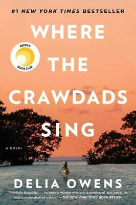 Where The Crawdads Sing By Delia Owens (Hardcover,2018) • 7.50$