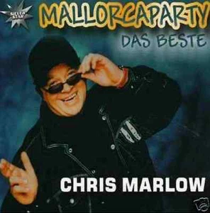 CHRIS MARLOW Mallorcaparty CD NEU Beste Hits Holz Vor Der Hütt'n Mallorca - Picture 1 of 1