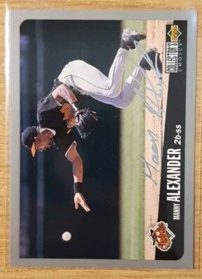 1996 COLLECTOR'S CHOICE SILVER SIGNATURE MANNY ALEXANDER #53 BALTIMORE ORIOLES  - Image 1 of 2
