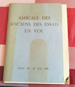 AVIATION AERONAUTIQUE GALA AMICALE DES ANCIENS DES ESSAIS EN VOL 1980 + LIDO - Picture 1 of 6
