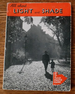 1940 ALL ABOUT LIGHT AND SHADE paperback photography FOCAL PRESS - Picture 1 of 1