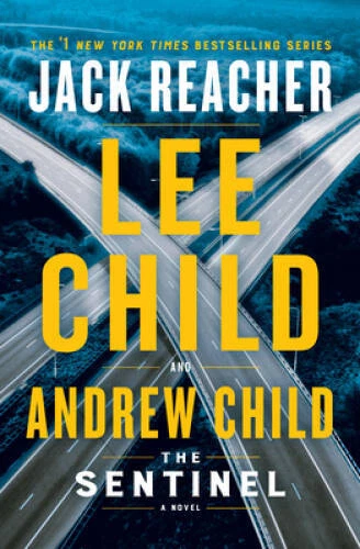 The Sentinel: A Jack Reacher Novel - Hardcover By Child, Lee - GOOD Foto 1 de 1