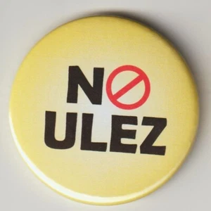 Sagen Sie Nein zu London ULEZ Erweiterung mit Protestabzeichen - Pro Auto Fahrer Pin Knopf - Bild 1 von 1