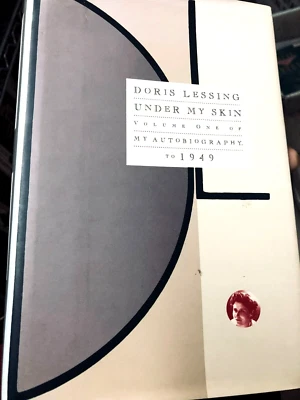 RARE! Under My Skin Volume One of My Autobiography To 1949 by Doris Lessing FINE - Image 1 of 4