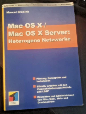 Mac OS X und Mac OS X Server: Heterogene Netzwerke Marcel Bresink - Bild 1 von 2