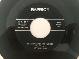 '56 Rockabilly Bop 45 ROY ALDRIDGE It's Not Easy To Forget EMPEROR hear - Picture 1 of 2