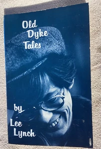 Old Dyke Tales by Lee Lynch Used Paperback - Foto 1 di 3