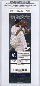 Carlos Beltran HR #408 Mike Trout HR #152 Yankees Angels 6/8/2016 Full Ticket