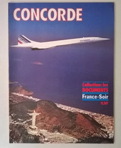 CONCORDE (Collection : les documents France-Soir) - Année 1976 - Etat Collector - Picture 1 of 12