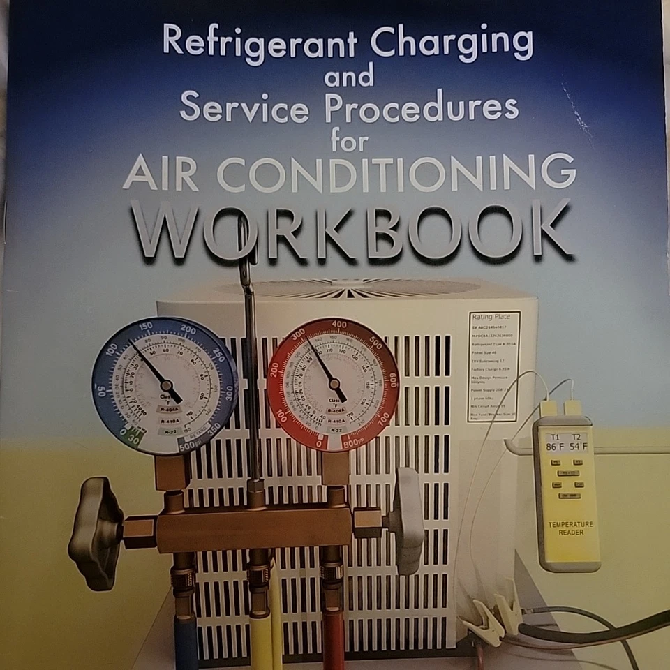 Refrigerant Charging and Service Procedures for Air Conditioning Workbook - Image 1 of 4