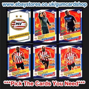 Match Attax 2016/2017 Champions League (PSV Eindhoven) *Please Choose Cards*