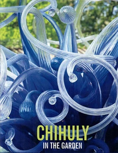 Chihuly im Garten: Botanischer Garten Atlanta - Taschenbuch - Neuwertig - Bild 1 von 1