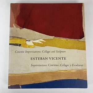 Concrete Improvisations: Collages and Sculpture by Esteban Vicente Book 10” X 9” - Picture 1 of 12