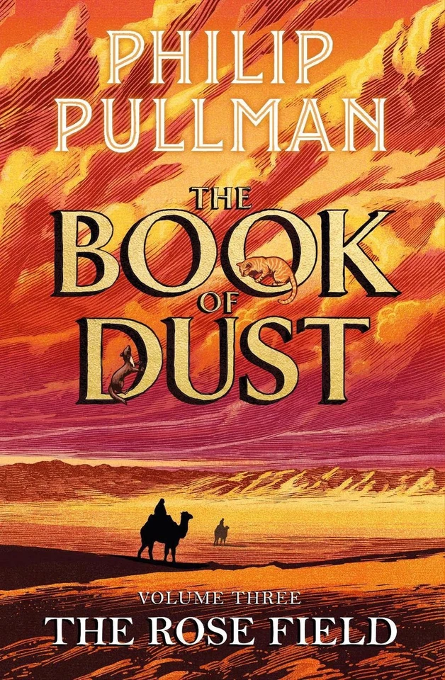 The Rose Field: The Book of Dust Volume Three by Philip Pullman (English) Paperb - Image 1 of 1