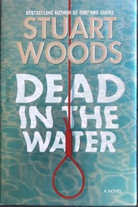 Stuart Woods Dead in the Water Signed 1st Edition HC DJ Stone Barrington Mystery - Picture 1 of 5