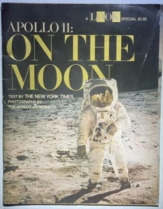 LOOK MAGAZINE SPECIAL ISSUE APOLLO 11: ON THE MOON New York Times Astronaut 1969 - Picture 1 of 9