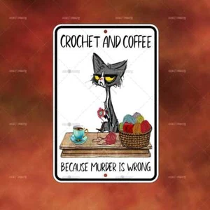 Crochet Coffee Cat Metal Sign Home room wall art gift novelty decor A1755 - Picture 1 of 1