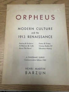 Orpheus: Modern Culture and the 1913 Renaissance SIGNED by Henri Martin Barzun - Picture 1 of 6