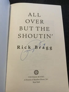 All Over but the Shoutin' by Rick Bragg Signed 1st Vintage Ed Like New Paperback - Picture 1 of 6