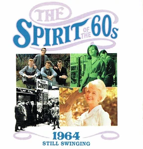(CD) The Spirit Of The 60s: 1964 Still Swinging - Roy Orbison, The Shadows - Bild 1 von 2