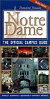 Notre Dame The Official Campus Guide By Damaine Vonada   Hardcover Excellent