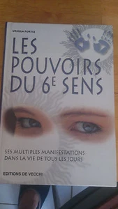 Les pouvoirs du 6ème sens - Ursula Fortiz - Ed. de Vecchi - Imagen 1 de 1
