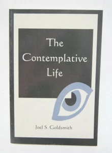 The Contemplative Life Joel S. Goldsmith Martino Publishing Citadel Book 2010 - Imagen 1 de 7