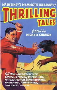 Michael Chabon, Editor THRILLING TALES Illustrated First Printing TPB - Imagen 1 de 1