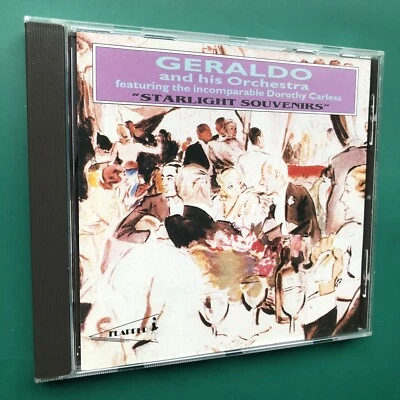 Geraldo Orchestra STARLIGHT SOUVENIRS Big Band Jazz CD Dorothy Carless • Flapper - Image 1 of 4
