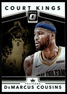 2017-18 Donruss Optic Court Kings DeMarcus Cousins New Orleans Pelicans #23