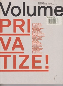 Volume Issue 30 Privatize! Winter 2011-12 To Beyond or not to be, TRUST DESIGN. - Imagen 1 de 1