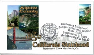 #3438 CALIFORNIA STATEHOOD STAMP, 9/9/00 ALPINE COUNTY SESQUICENTENNIAL STATION - Picture 1 of 1