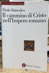 (Cultura Classica) P. Siniscalco - IL CAMMINO DI CRISTO NELL'IMPERO ROMANO - Foto 1 di 1
