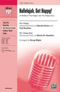 Hallelujah, Get Happy! (A Medley) SATB Choir Choral Octavo Get Happy - words and - Picture 1 of 5