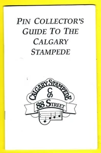  PIN COLLECTOR'S GUIDE TO THE CALGARY STAMPEDE !  38pp some writing -rodeo horse - Picture 1 of 2