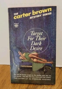CARTER BROWN Target For Their Desire 1966 Vintage Lt. Al Wheeler Mystery Sleaze - Imagen 1 de 4