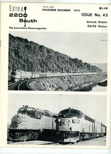 Extra 2200 South 1973 Magazine Issue News Locomotive Roster 43 Nov-Dec. Amtrak - Picture 1 of 3