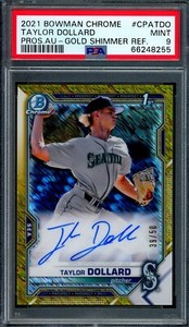TAYLOR DOLLARD 2021 Bowman Chrome GOLD SHIMMER #39/50 AUTO 1st Mariners PSA 9