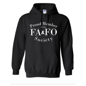 Proud Member FAFO Society Adult Hoodie Long Sleeve - Picture 1 of 10
