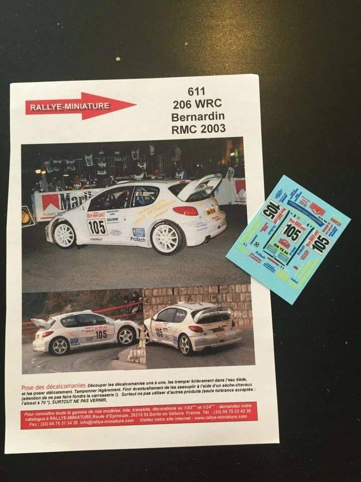 DECALS 1/43 PEUGEOT 206 BERNARDIN RALLYE MONTE CARLO 2003 WRC RALLY MONTECARLO - Photo 1/1